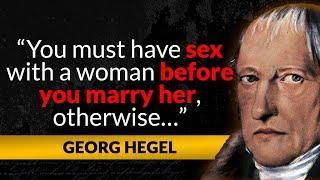 Georg Hegel - Best Quotes - German Philosopher