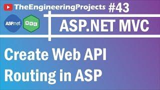 43 ASP .NET MVC - Create Web API Routing in ASP