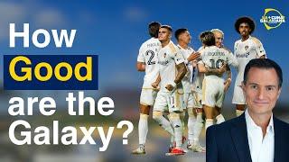 HOW GOOD ARE THE LA GALAXY? | WITH SPECIAL GUEST CHRISTIAN MILES