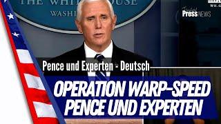 Vizepräsident Pence und Experten zu Operation Warp-Speed