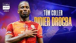 Didier Drogba'nın Süper Lig'deki Tüm Golleri