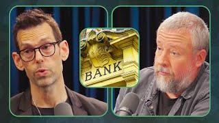 Banks are Gambling your money w/ Tom Bilyeu