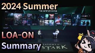 [Lost Ark] LOA-ON Summary 2024 Summer