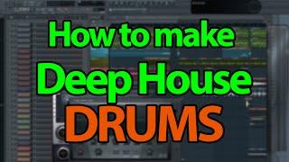 How to make Deep House/Future House Drums - FL Studio Tutorial