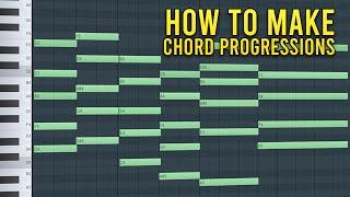 How to Create Chord Progressions *from scratch*