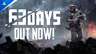 63 Days - Launch Trailer | PS5 & PS4 Games