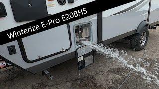 Winterizing E-Pro Camper (Flagstaff E-Pro E20BHS)