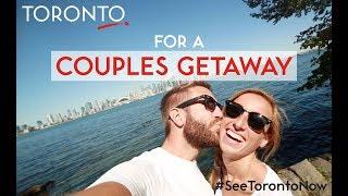 Toronto Couples Getaway | Summer Series | Tourism Toronto