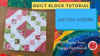 Quilt Block Tutorials - Jacobs Ladder