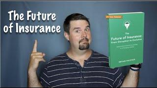 The Future of Insurance