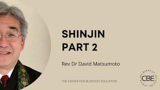 Shinjin Part 2