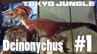 Tokyo Jungle: Deinonychus Survive over 100 years Part 1 of 4