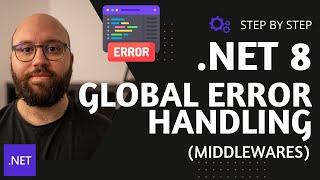 .NET 8  : Global Error Handling  - Exploring new Features