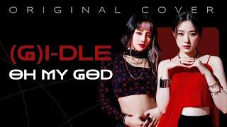 (G)I-dle - "Oh my God" [Українська версія]