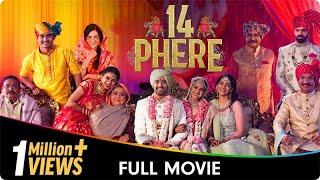 14 Phere - Hindi Full Movie - Vikrant Massey, Kriti Kharbanda, Gauahar Khan,