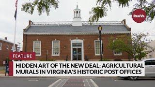 Hidden Art of the New Deal: Agricultural Murals in Virginia's Historic Post Offices