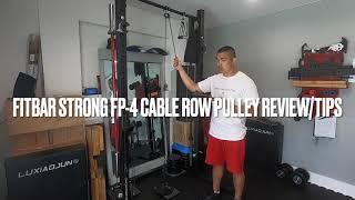 FitBar Strong Cable Row Pulley Review/Tips. Best pulley system for hone gym.