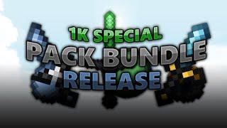 Pack Bundle Release | Thank you all for 1k!