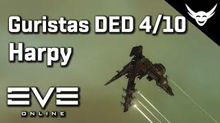 EVE Online - Harpy gets rich in Guristas DED 4/10 Easy!