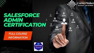 Salesforce Training | Salesforce Course | Salesforce Administrator Training | CareerMaker Solutions