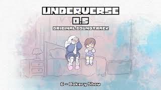 Underverse 0.5 OST - Bakery Show