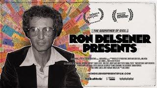 OFFICIAL TRAILER | RON DELSENER PRESENTS