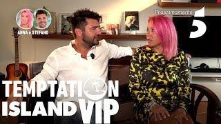 Temptation Island VIP - Anna e Stefano