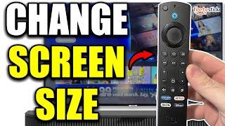 How To Change Screen Size & Aspect Ratio on Firestick 4k Max!