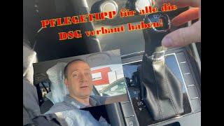 DSG-Getriebe (Direktschaltgetriebe) - Pflegetipp / Richtig bedienen beim abstellen