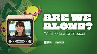 How Do You Begin The Search For Alien Life? With Astronomy Professor Lisa Kaltenegger