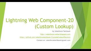 Lightning Web Component-20 (Custom Lookup)