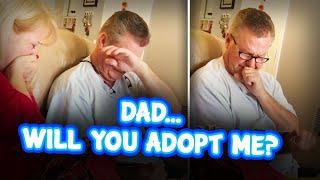 Dad... Will you adopt me?