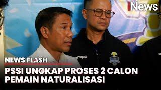 Kevin Diks Belum Cukup! PSSI Kebut Proses Naturalisasi 2 Pemain untuk Timnas Indonesia