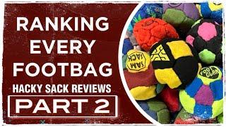 Ranking Every Footbag Part 2 - Hacky Sack Review with Discount Codes!