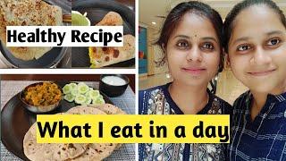 What I eat in a day | A day in my life | Healthy recipes for weight loss