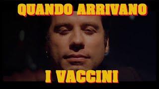 Quando arrivano i vaccini (parodia Pulp Fiction)