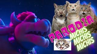 PEACHES - BOWSER | MICHIS | PARODIA COVER