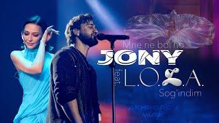 JONY ft. LOLA - Sog'indim & Mne ne bol'no | by AKhrorov Music | #jony #lola #джони