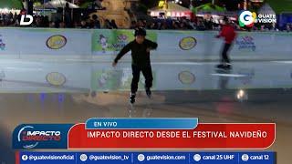 Impacto Directo se transmite desde el Festival Navideño de la Plaza de la Constitución