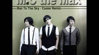 엠씨더맥스(MC The Max)  Run to the sky (가사 첨부)