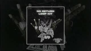 12+ (FREE) LIL BABY / OTF LOOP KIT "NO RETURN" (Lil Durk, G Herbo, 4PF)