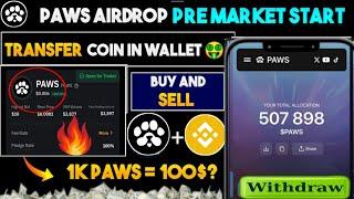 Paws pre market price | Paws price prediction | Paws airdrop new update today