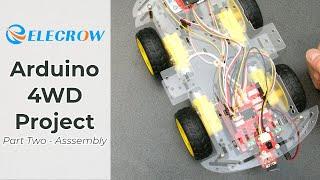 Assembling a 4WD Robot with Arduino (Elecrow Part 2)