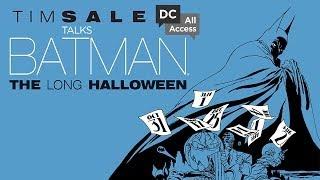 Tim Sale Talks Batman: The Long Halloween - DCAA