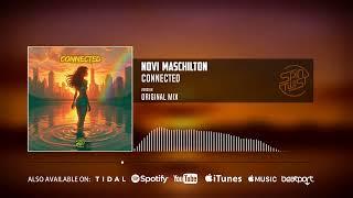 Novi Maschilton - Connected (Official Audio)