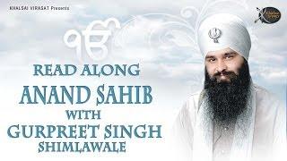 Anand Sahib : Bhai Gurpreet Singh Shimla  Wale | Learn Gurbani | Gurbani Shabad Kirtan