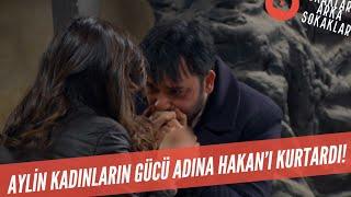 Aylin Hakan İçin Canını Tehlikeye Attı! Kadınların Gücü Adına! 501. Bölüm