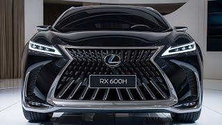 2025 Lexus RX 600h F Sport: The Ultimate Luxury SUV?