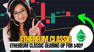 ETHEREUM CLASSIC Price Prediction -  Ethereum Classic (ETC) Gearing Up for $40?