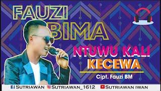 Ntuwu kali kecewa | Lirik - Fauzi Bima (Dangdut Bima Dompu) 